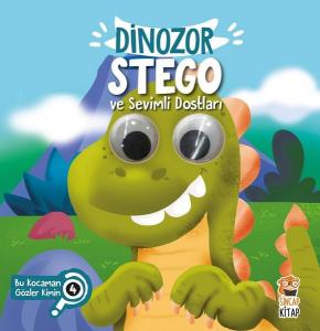 Dinozor Stego ve Sevimli Dostları-Bu Kocaman Gözler Kimin?
