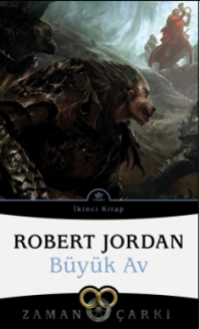 Büyük Av / Zaman Çarkı 2