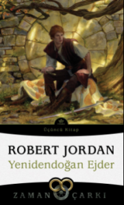 Yenidendoğan Ejder / Zaman Çarkı 3