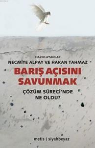 Barış Açısını Savunmak