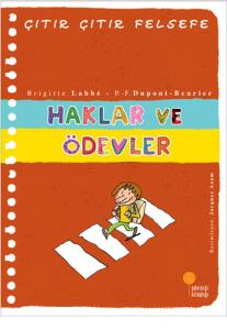 Haklar ve Ödevler - Çıtır Çıtır Felsefe 15
