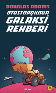 Otostopçunun Galaksi Rehberi