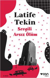 Sevgili Arsız Ölüm