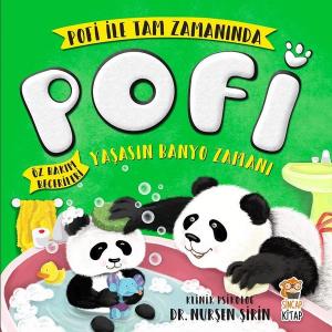 Pofi-Yaşasın Banyo Zamanı