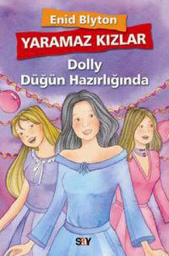 Yaramaz Kızlar 3 - Dolly Düğün Hazırlığı