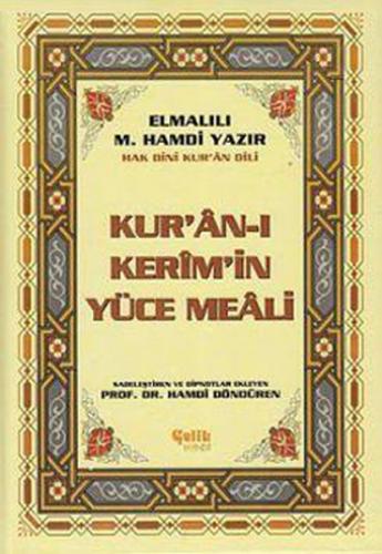 Kur'an-ı Kerim'in Yüce Meali (Hak Dini Kur'an Dili)