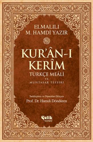 Kur'an-ı Kerim Türkçe Meali ve Muhtasar Tefsiri