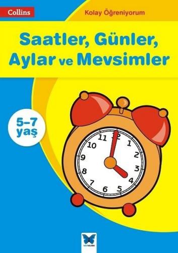 Saatler, Günler, Aylar ve Mevsimler 5-7 Yaş