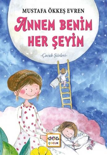Annem Benim Herşeyim