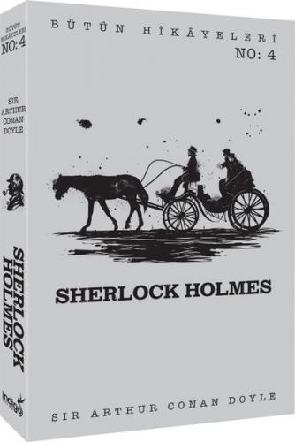 Sherlock Holmes-Bütün Hikayeleri 4