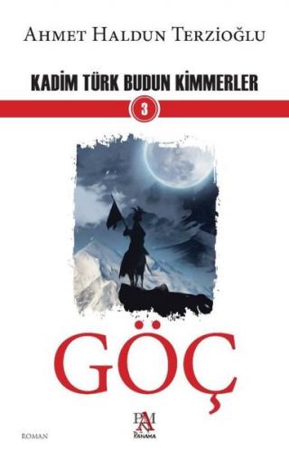 Göç-Kadim Türk Budun Kimmerler 3