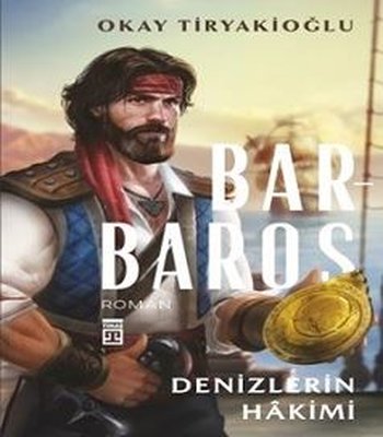 Barbaros: Denizlerin Hakimi