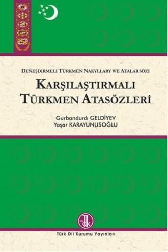 Karşılaştırmalı Türkmen Atasözleri