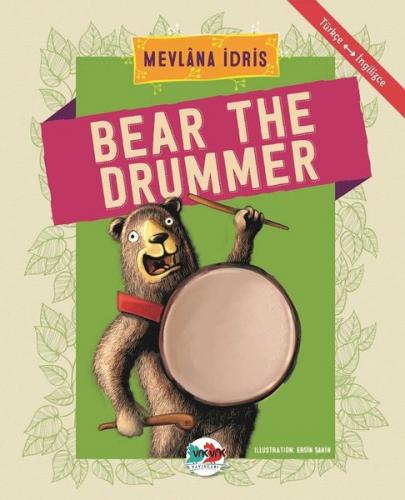 Bear The Drummer - Türkçe İngilizce