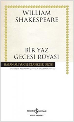 Bir Yaz Gecesi Rüyası - Hasan Ali Yücel Klasikleri