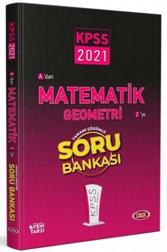 Data Yayınları 2021 KPSS Matematik Geometri Tamamı Çözümlü Soru Bankası