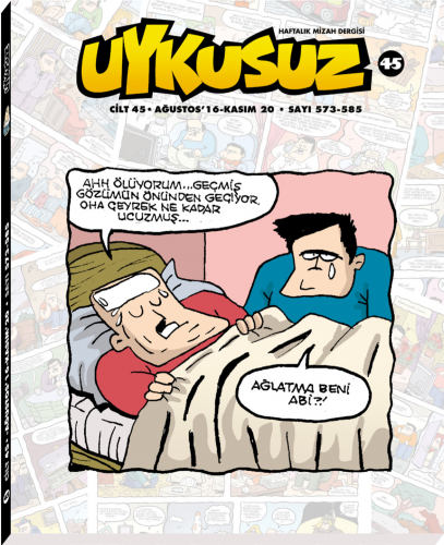 Uykusuz Cilt 45 Ağustos’16-Kasım’20 Sayılar: 573-585
