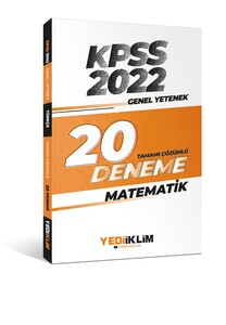 Yediiklim Yayınları 2022 KPSS Genel Yetenek Matematik Tamamı Çözümlü 2