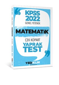 Yediiklim Yayınları 2022 KPSS Lisans Genel Yetenek Matematik Çek Kopar