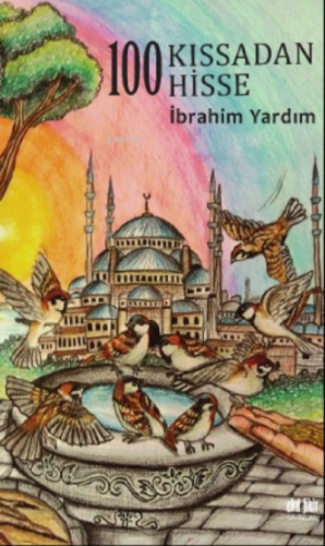 100 Kıssadan 100 Hisse - Kitapiks.com