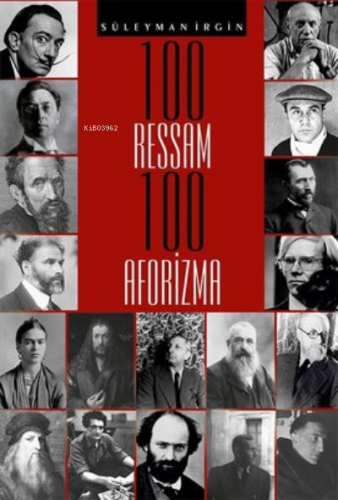 100 Ressam 100 Aforizma - Kitapiks.com