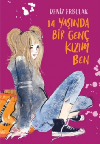 14 Yaşında Bir Genç Kızım Ben - Kitapiks.com