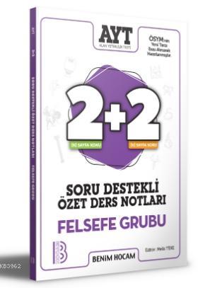 2021 AYT Felsefe Grubu 2+2 Soru Destekli Özet Ders Notları - Kitapiks.