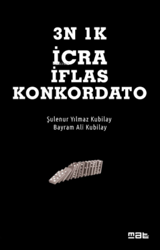 3N 1K İflas İcra Konkardato