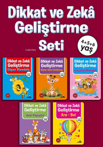 4+5+6 Yaş Dikkat ve Zekâ : Geliştirme Seti