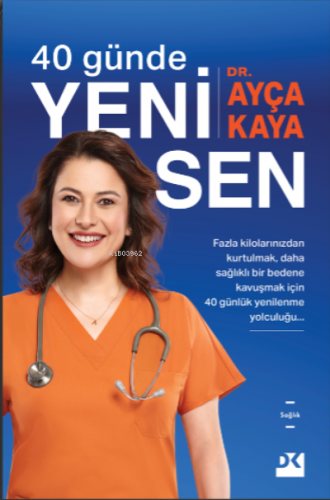 40 Günde Yeni Sen - Kitapiks.com