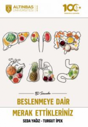 50 Soruda Beslenmeye Dair Merak Ettikleriniz - Kitapiks.com