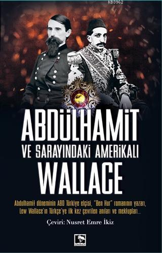 Abdülhamit ve Sarayındaki Amerikalı - Kitapiks.com