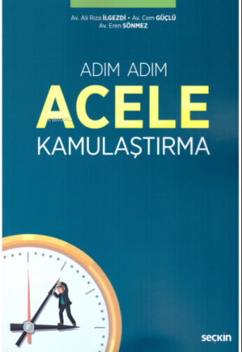 Acele Kamulaştırma - Kitapiks.com