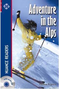 Adventure in the Alps; + CD Nuance Readers Level-1 - Kitapiks.com