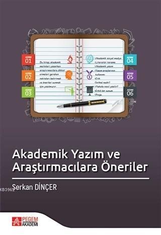 Akademik Yazım ve Araştırmacılara Öneriler - Kitapiks.com