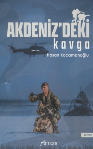 Akdenizdeki Kavga