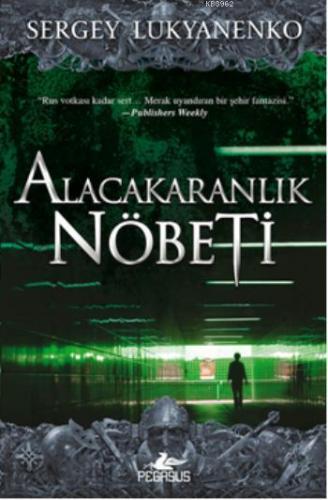 Alacakaranlık Nöbeti - Kitapiks.com