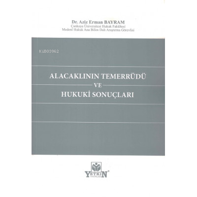 Alacaklının Temerrüdü ve Hukuki Sonuçları