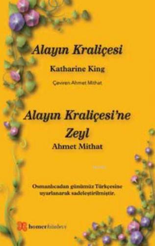 Alayın Kraliçesi - Alayın Kraliçesi'ne Zeyl - Kitapiks.com