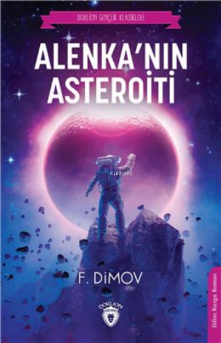 Alenkanın Asteroiti - Kitapiks.com