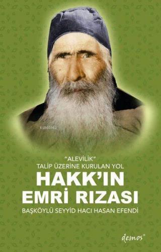 "Alevilik" Talip Üzerine Kurulan Yol Hakk'ın Emri Rızası - Kitapiks.co