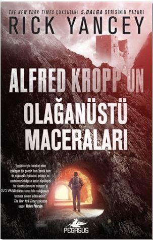 Alfred Kropp'un Olağanüstü Maceraları - Kitapiks.com