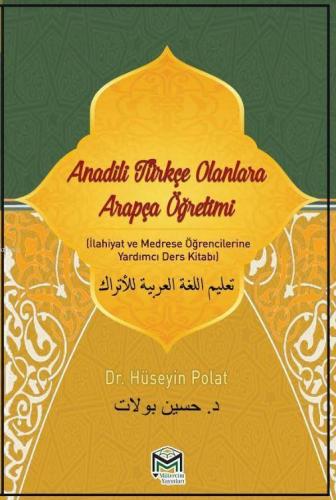 Anadili Türkçe Olanlara Arapça Eğitimi - Kitapiks.com