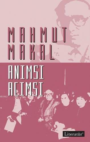 Anımsı Acımsı - Kitapiks.com