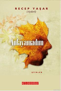 Anlayamadım - Kitapiks.com