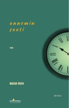 Annemin Saati - Kitapiks.com
