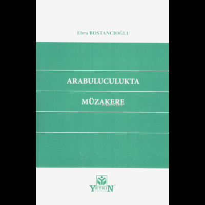 Arabuluculukta Müzakere - Kitapiks.com
