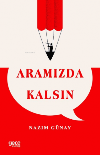 Aramızda Kalsın - Kitapiks.com