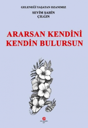 Ararsan Kendini Kendin Bulursun - Kitapiks.com