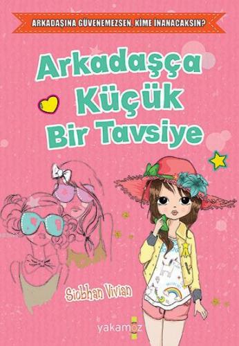 Arkadaşça Küçük Bir Tavsiye - Kitapiks.com
